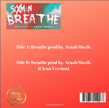 Load image into Gallery viewer, Sixman - Breathe 7&quot; Single