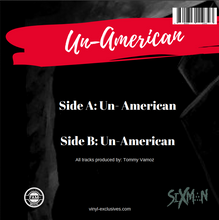 Load image into Gallery viewer, Sixman - Un-American 7&quot; Single